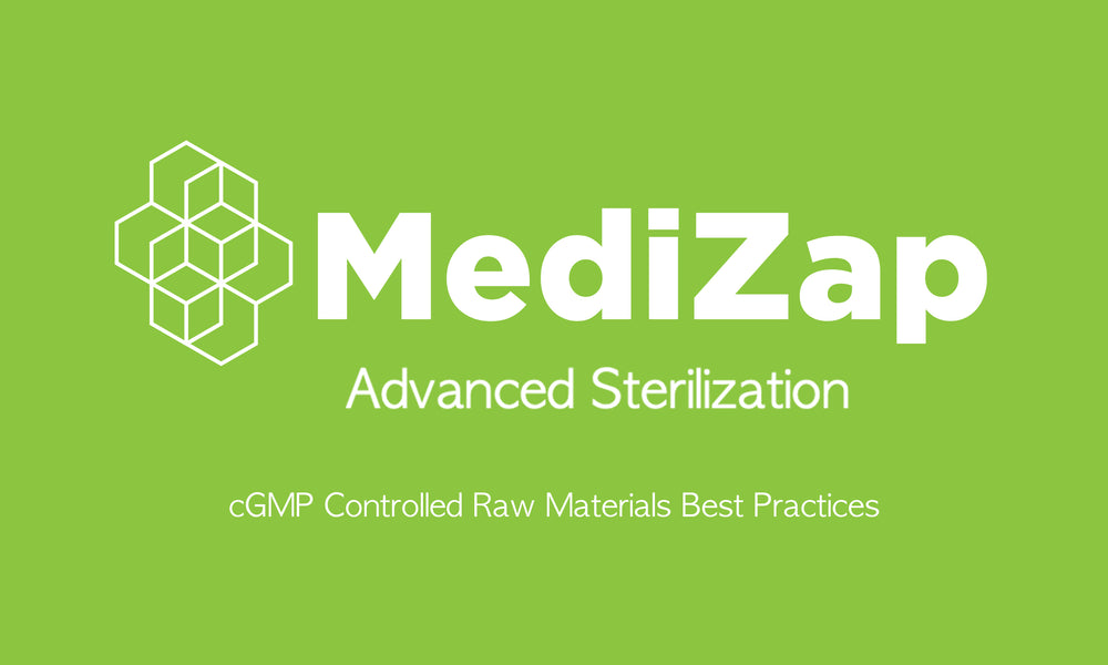 cGMP Controlled Raw Materials Best Practices – MediZap