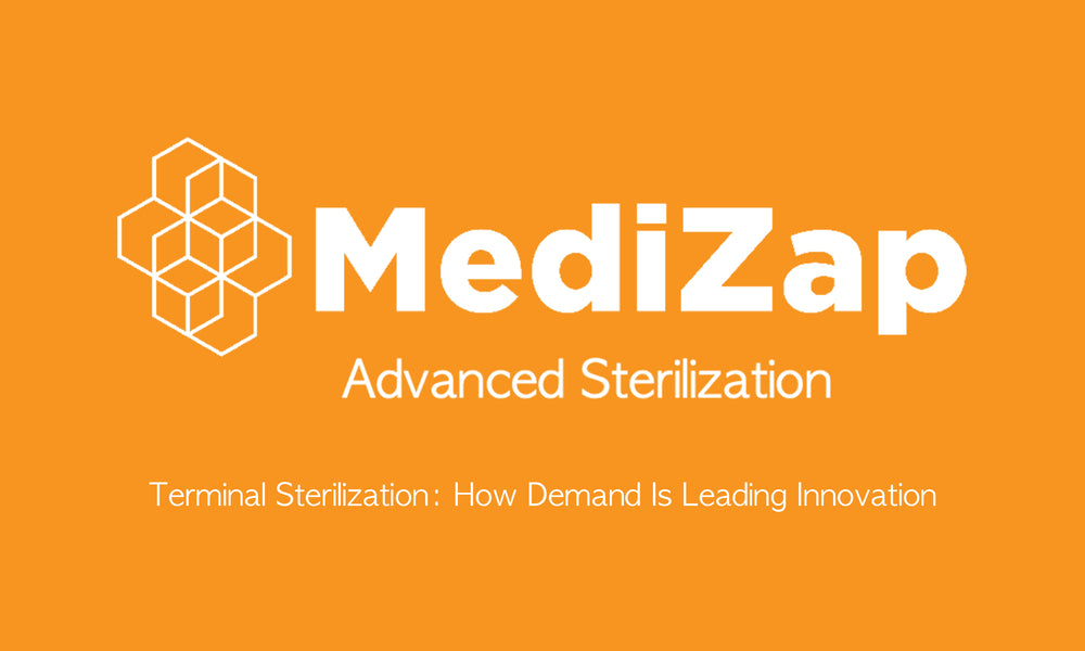 Terminal Sterilization: How Demand Is Leading Innovation | Newsletter | Issue 05 | 2021